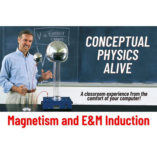Arbor Scientific Conceptual Physics Alive: Magnetism and E&M Induction