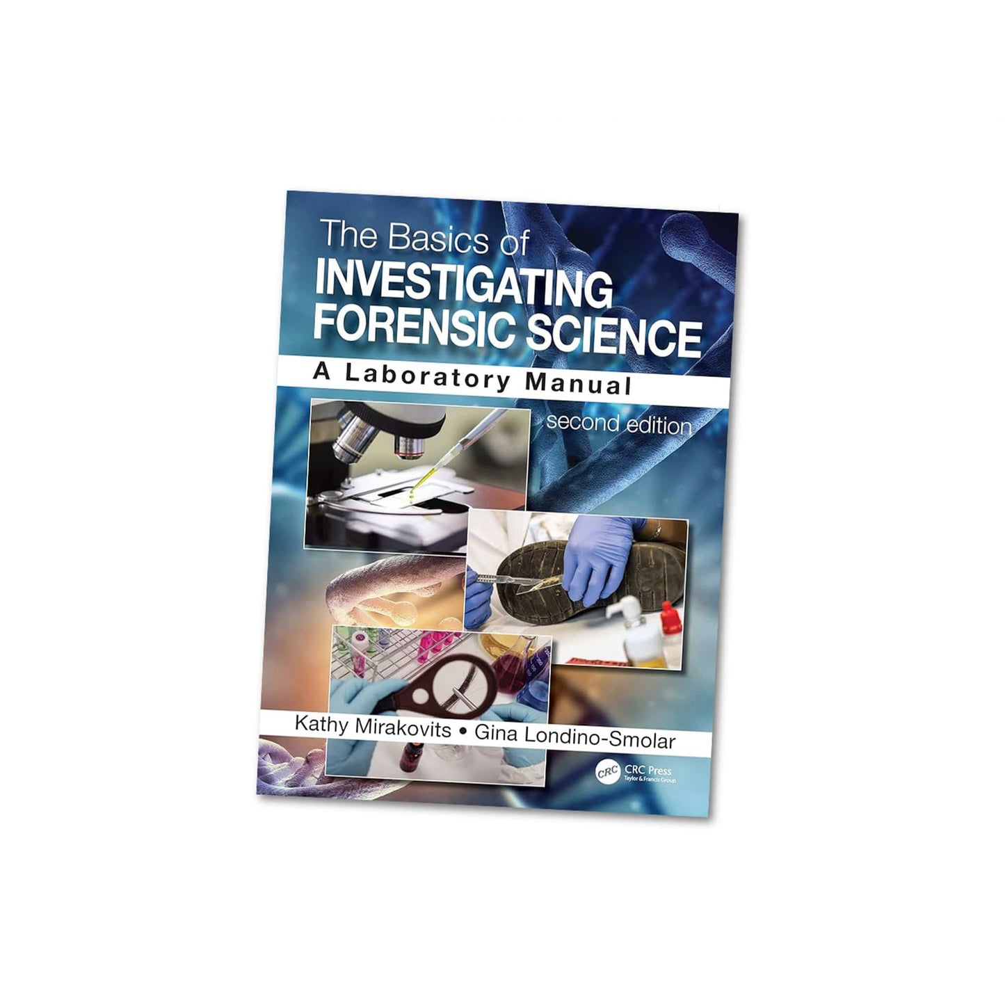 Arbor Scientific The Basics of Investigating Forensic Science: A Lab Manual