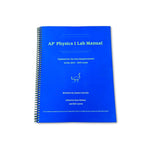 AP Physics 1 Lab Manual by James Lincoln, Print Edition