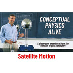 Conceptual Physics Alive: Satellite Motion