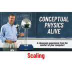 Arbor Scientific Conceptual Physics Alive: Scaling