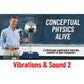 Arbor Scientific Conceptual Physics Alive: Vibrations & Sound 2