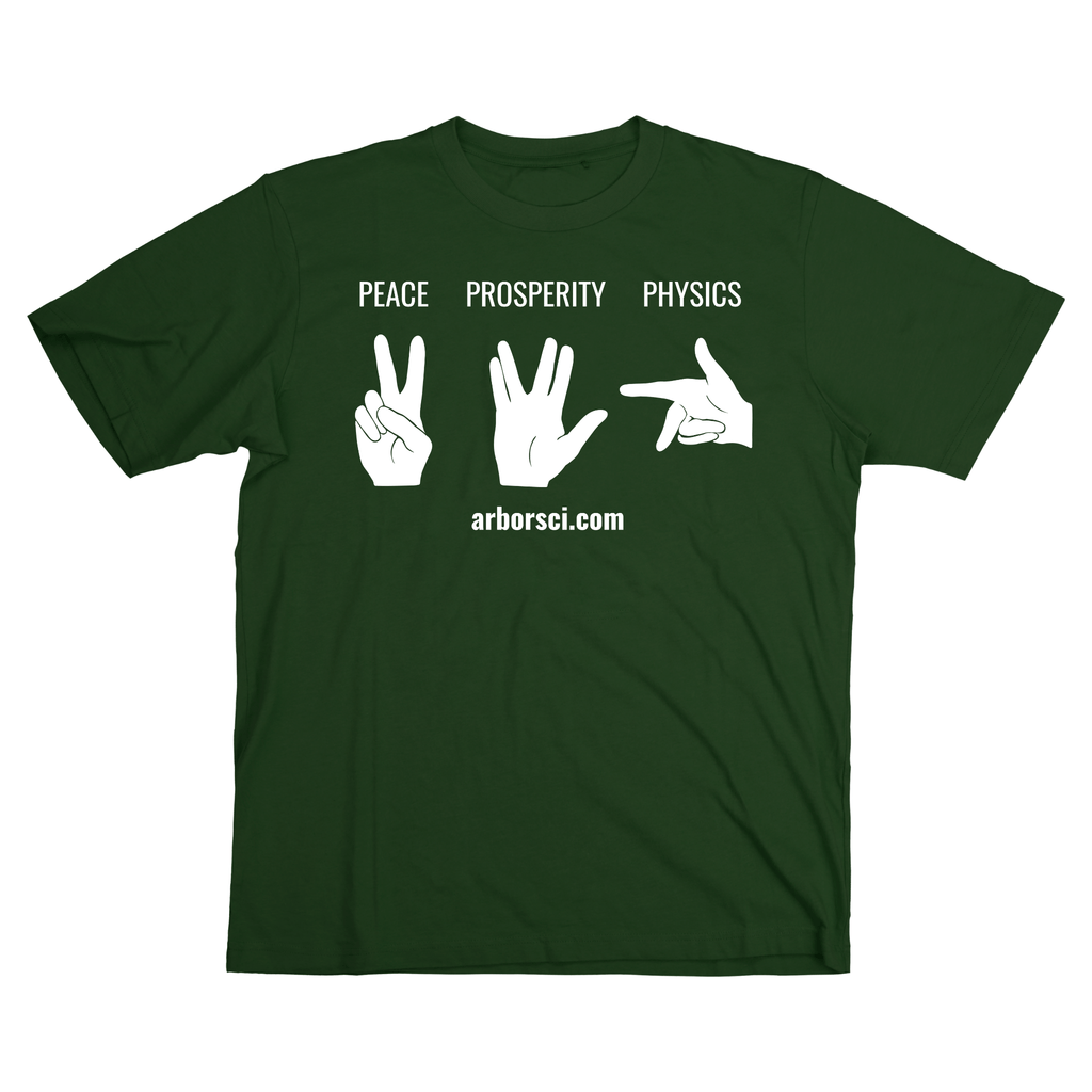 Arbor Scientific Peace, Prosperity, Physics T-Shirt