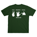 Arbor Scientific Peace, Prosperity, Physics T-Shirt