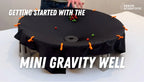 Assembly video for the Mini Gravity Well