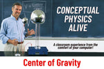 Conceptual Physics Alive: Center of Gravity