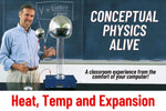 Conceptual Physics Alive: Heat, Temp and Expansion