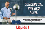Conceptual Physics Alive: Liquids 1