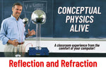 Conceptual Physics Alive: Reflection and Refraction